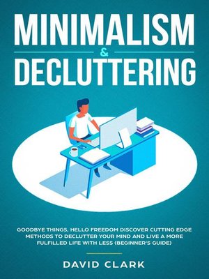 cover image of Minimalism & Decluttering